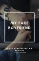 My Fake Boyfriend bởi ToTheExtreme95
