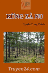 Rừng Xà Nu - Nguyễn Trung Thành